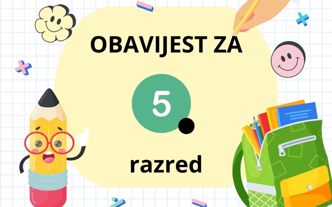 OBAVIJEST za učenike 5.razreda